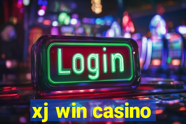 xj win casino